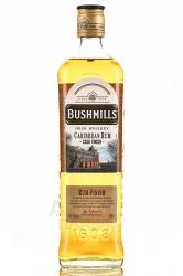 Bushmills Caribbean Rum Cask Finish - виски Бушмилс Каррибиан Ром Каск Финиш 0.7 л
