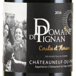 вино Domaine de Pignan Coralie et Floriane Chateauneuf-du-Pape 0.75 л красное сухое этикетка