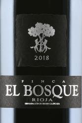 вино Finca El Bosque Rioja DOCa 0.75 л красное сухое этикетка