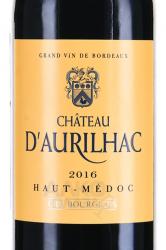 вино Chateau d’Aurilhac Cru Bourgeois Haut-Medoc AOC 0.75 л красное сухое этикетка
