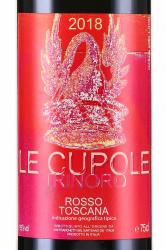вино Le Cupole Toscana IGT 0.75 л красное сухое этикетка