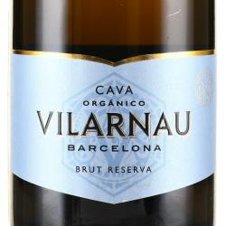 Cava Vilarnau Brut Reserva DO - вино игристое Кава Виларнау Брют Резерва ДО 0.75 л белое брют