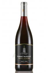 Robert Mondavi Private Selection Pinot Noir - вино Роберт Мондави Прайвит Селекшн Пино Нуар 0.75 л красное сухое