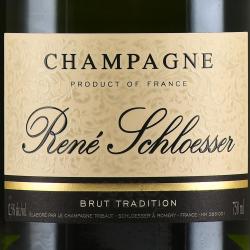 Rene Schloesser Brut Tradition - шампанское Рене Шлоссер Брют Ориджин 0.75 л