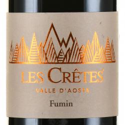 вино Les Cretes Fumin 0.75 л этикетка