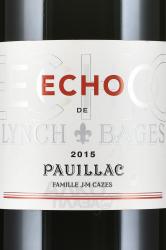 вино Echo de Lynch Bages Pauillac AOC 2015 0.75 л этикетка