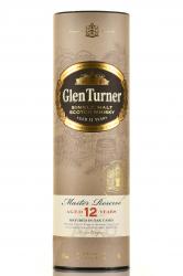 Glen Turner 12 years old in tube - виски Глен Тернер 12 лет 0.7 л в тубе