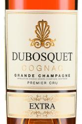 Dubosquet Extra Cognac Grande Champagne AOC Premier Cru - коньяк Дюбоске Экстра Коньяк Гранд Шампань АОС Премье Крю 0.7 л в п/у