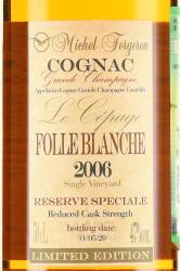 Michel Forgeron Folle Blanche 2006 - коньяк Мишель Форжерон Фоль Бланш 2006 год 0.5 л в п/у