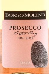 Prosecco Borgo Molino Extra Dry Rose - вино игристое Борго Молино Просекко Экстра Драй Розе 0.75 л брют розовое