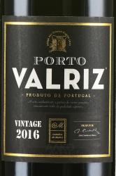 Porto Valriz Vintage 2016 - портвейн Порто Валриц Винтаж 2016 год 0.75 л красный