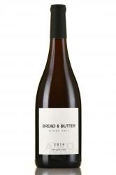 Bread & Butter Pinot Noir - вино Брэд энд Баттер Пино Нуар 0.75 л красное сухое