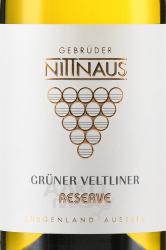 Gruner Veltliner Reserve - вино Грюнер Вельтлинер Резерв 0.75 л белое сухое