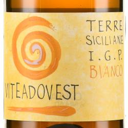 Viteadovest Terre Siciliane Bianco - вино Витедовест Терре Сичилиане Бьянко 0.75 л белое сухое