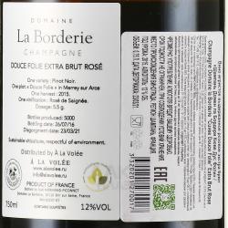 Champagne Domaine la Borderie Cuvee Douce Folie - шампанское Шампань Домен ла Бордери Кюве Дус Фоли 0.75 л розовое экстра брют