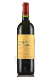 Frank Phelan Saint-Estephe - вино Франк Фелан Сент-Эстеф Бордо 0.75 л красное сухое