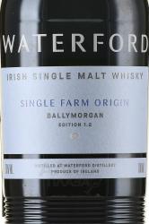 Waterford Single Farm Origin Ballymorgan - виски Уотерфорд Сингл Фарм Ориджин Баллиморган 0.7 л в п/у