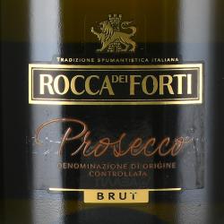 Rocca dei Forti Le Cuvee Prosecco - вино игристое Просекко Рокка Деи Форти 0.75 л