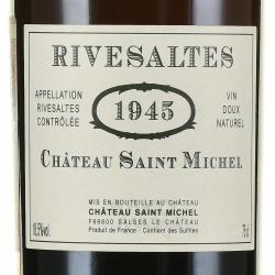 вино ликерное Шато Сен Мишель Ривзальт 1945 год 0.75 л красное сладкое этикетка
