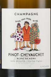 Champagne Pinot-Chevauchet Blanc de Noirs Vieilles Vignes Extra - шампанское Шампань Пино-Шевоше Блан де Нуар Вьей Винь Экстра 0.75 л белое экстра брют