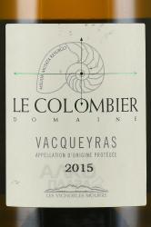 вино Domaine Le Colombier Le Colombier AOP Vacqueyras 0.75 л белое сухое этикетка