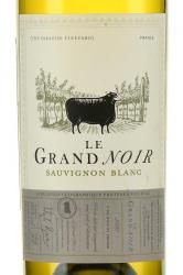 Le Grand Noir Winemaker’s Selection Sauvignon Blanc Pays d’Oc IGP - вино Ле Гран Нуар Вайнмэйкерс Селекшн Совиньон Блан 0.75 л белое сухое