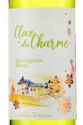 Cloce du Charme Sauvignon Blanc - вино Кло дю Шарм Совиньон Блан 0.75 л белое сухое