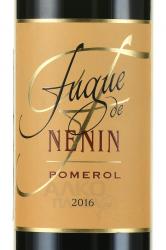 Fugue de Nenin Pomerol - вино Фюг де Ненэн Помроль 0.75 л красное сухое