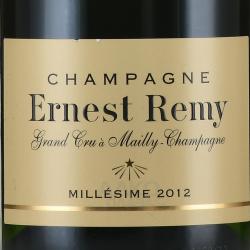 Champagne Ernest Remy Grand Cru a Mailly - шампанское Шампань Эрнест Реми Гран Крю Майи 0.75 л белое экстра брют