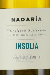 Nadaria Insolia Terre Siciliane IGT - вино Надария Инсолья Терре Сичилиане ИГТ 0.75 л белое сухое