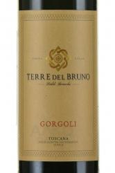 Terre del Bruno Gorgoli Toscana - вино Терре дель Бруно Горголи Тоскана 0.75 л красное сухое