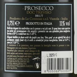 Le Contesse Prosecco Brut Treviso DOC - шампанское Ле Контессе Просекко Тревизо Брют ДОК 0.75 л