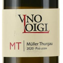 Loigi Muller Thurgau Pod Lesem - вино Лоиджи Мюллер Тургау Под Лесем 0.75 л белое сухое