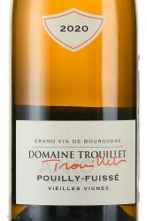 Domaine Trouillet Pouilly-Fuisse - вино Домен Труйе Пуйи-Фюиссе 0.75 л белое сухое