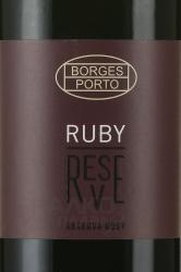 Borges Ruby Reserve - портвейн Боржес Руби Резерв 2015 год 0.75 л в тубе