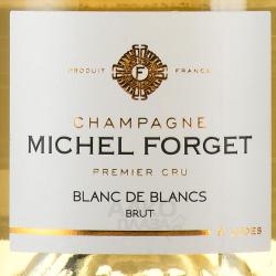 Champagne Michel Forget Blanc de Blancs Premier Cru - шампанское Шампань Мишель Форже Блан де Блан Премье Крю 0.75 л белое брют