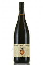 Beaujolais-Villages Vins & Domaines Dominique Piron - вино Божоле-Вилляж Вен э Домен Доминик Пирон 0.75 л красное сухое