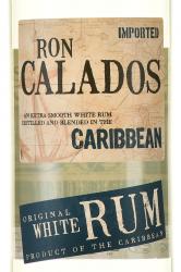 Rum Ron Calados white - ром Рон Каладос уайт 1 л