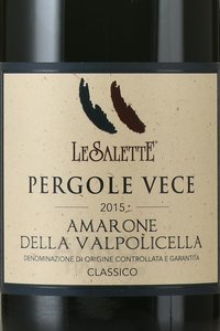 вино Le Salette Pergole Vece Amarone della Valpolicella Classico DOCG 0.75 л красное полусухое этикетка