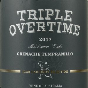Triple Overtime Grenach Tempranillo McLaren Vale - вино Трипл Овертайм Гренаш Темпранильо МакЛарен Вэйл 0.75 л красное сухое