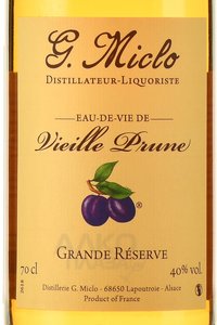 G. Miclo Grande Reserve Eau-de-vie de Vieille Prune - ликер со вкусом сливы О-де-ви де Вьель Прун Гранд Резерв 0.7 л в п/у