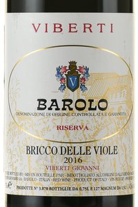 Barolo Riserva Bricco delle Viole Viberti - вино Бароло Ризерва Виберти Брикко делле Виоле 0.75 л красное сухое