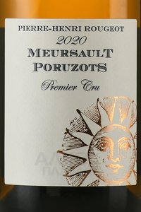 Pierre-Henri Rougeot Meursault 1er Cru Les Poruzots - вино Пьер Анри Ружо Мерсо Премьер Крю Ле Порюзот 0.75 л белое сухое
