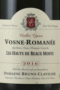 Domaine Bruno Clavelier Vosne-Romanee Les Beaux Monts Vieilles Vignes - вино Вон-Романе Домен Бруно Клавелье Ле О де Бо Мон Вьей Винь 0.75 л красное сухое