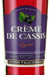 Victor Fauconnier Creme de Cassis - ликер Виктор Фоконье Крем де Кассис 0.7 л