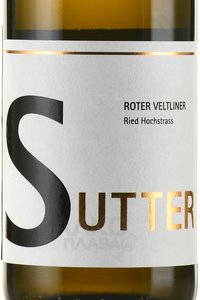 Sutter Roter Veltliner Ried Hochstrass - вино Суттер Ротер Вельтлинер Рид Хохштрасс Нижняя Австрия 0.75 л белое сухое
