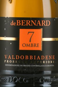 De Bernard 7 Ombre Valdobiadene Prosecco Superiore - вино игристое Де Бернар 7 Омбрэ Вальдоббьядене Просекко Супериоре 0.75 л белое брют