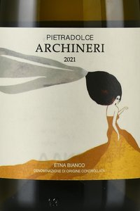 Pietradolce Archineri Etna Bianco - вино Пьетрадольче Аркинери Этна Бьянко 0.75 л белое сухое