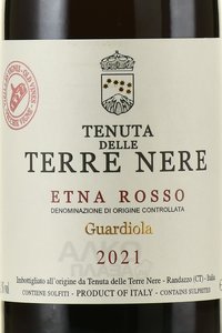 Terre Nere Etna Rosso Guardiola DOC - вино Терре Нере Этна Россо Гурдиола ДОК 0.75 л красное сухое