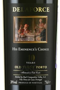 Delaforce His Eminence’s Choice 10 Years Old Tawny Port - портвейн Делафорс Хиз Эминенсе’з Чойс 10 лет Олд Тони Порто 0.75 л